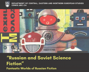 Winter 2020 Course: RUSS 323A (Fantastic Worlds in Russian Fiction)
