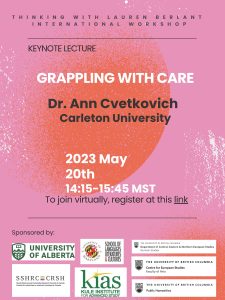Ann Cvetkovich on “Grappling with Care”