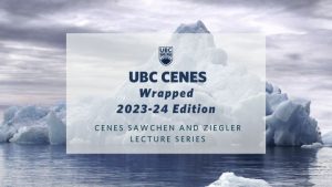 CENES 2023-2024 Wrapped: Sawchen and Ziegler Lecture Series
